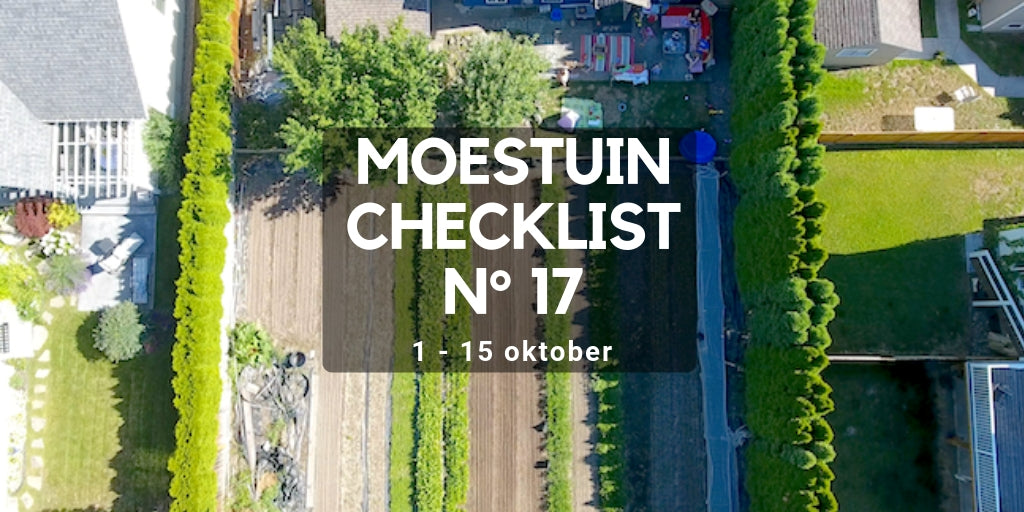 Moestuin checklist oktober