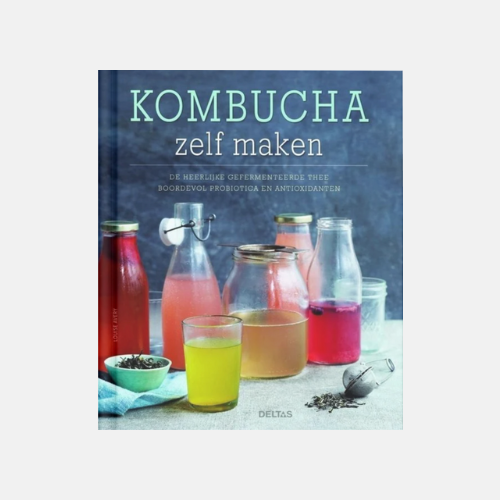 Faites votre propre kombucha - Louise Avery